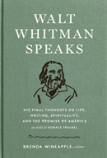Walt Whitman Speaks