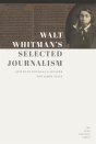Walt Whitman'S Selected Journalism - Preview