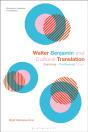Walter Benjamin And Cultural Translation - Preview