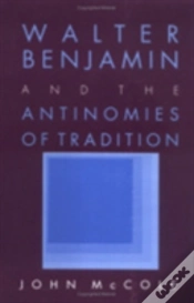 Capa do artigo Walter Benjamin And The Antinomies Of Tradition