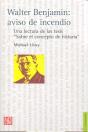 Walter Benjamin: Aviso De Incendio   - Preview
