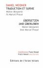Walter Benjamin Lit Marcel Proust ; Traduire Et Survivre - Preview