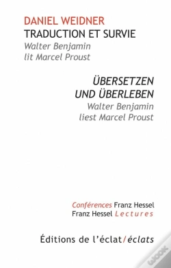 Capa do artigo Walter Benjamin Lit Marcel Proust ; Traduire Et Survivre