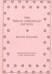 Walter Benjamin - The "Berlin Chronicle" Notices