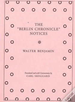 Capa do artigo Walter Benjamin - The "Berlin Chronicle" Notices