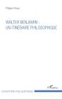 Walter Benjamin : Un Itinéraire Philosophique - Preview