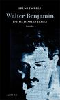Walter Benjamin ; Une Vie Dans Les Textes - Preview