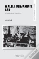 Walter Benjaminâ€™S Ark