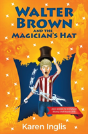 Walter Brown And The Magician'S Hat - Preview