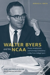 Capa do artigo Walter Byers And The Ncaa