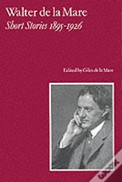 Capa do artigo Walter De La Mare, Short Stories 1895-1926
