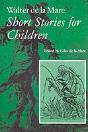 Walter De La Mare, Short Stories For Children - Preview