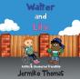 Walter & Lily- Autism & Unexpected Friendship - Preview