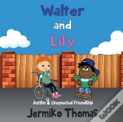 Capa do artigo Walter & Lily- Autism & Unexpected Friendship