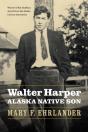 Walter Harper, Alaska Native Son - Preview