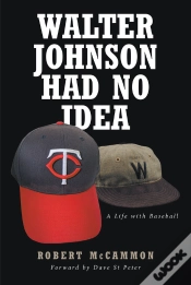 Capa do artigo Walter Johnson Had No Idea