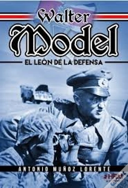 Capa do artigo Walter Model El Leon De La Defensa