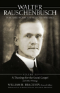 Walter Rauschenbusch: Published Works And Selected Writings, Volume Iii - Preview
