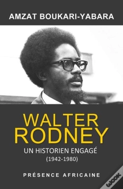 Capa do artigo Walter Rodney, Un Historien Engagé