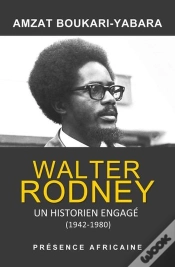 Capa do artigo Walter Rodney, Un Historien Engagé