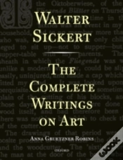 Capa do artigo Walter Sickert: The Complete Writings On Art