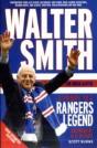 Walter Smith - The Ibrox Gaffer - Preview
