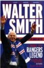 Walter Smith - The Ibrox Gaffer - Preview