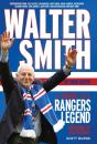 Walter Smith - The Ibrox Gaffer - Preview