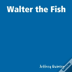 Capa do artigo Walter The Fish