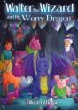 Walter The Wizard And The Worry Dragon - Preview