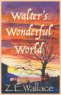 Walter'S Wonderful World - Preview