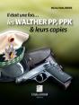 Walther Pp Ppk Et Leurs Copies - Preview