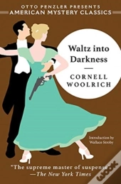 Waltz Into Darkness