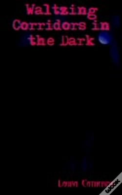 Capa do artigo Waltzing Corridors In The Dark