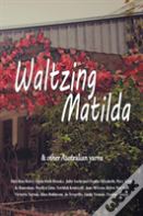 Waltzing Matilda