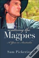 Waltzing The Magpies