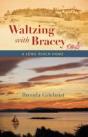 Waltzing With Bracey - Preview