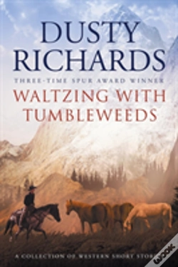 Capa do artigo Waltzing With Tumbleweeds