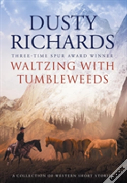 Capa do artigo Waltzing With Tumbleweeds