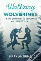Waltzing With Wolverines