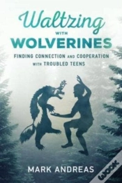 Capa do artigo Waltzing With Wolverines
