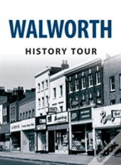 Walworth History Tour