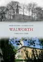 Walworth Through Time - Preview