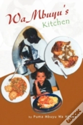 Wambuyu'S Kitchen