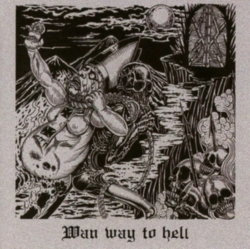 Capa do artigo Wan Way to Hell - CD