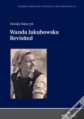 Wanda Jakubowska Revisited