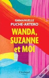 Wanda, Suzanne Et Moi