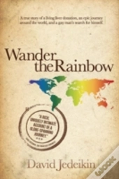 Wander The Rainbow