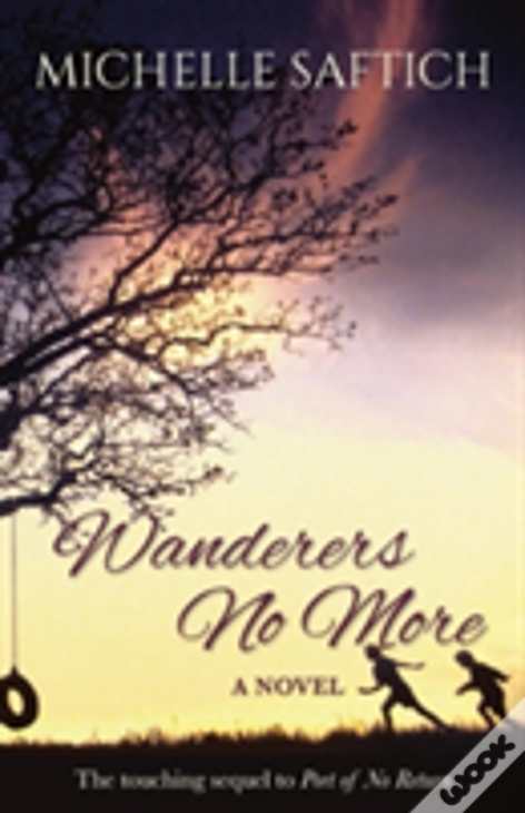 Wanderers No More
