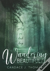 Wandering Beautiful